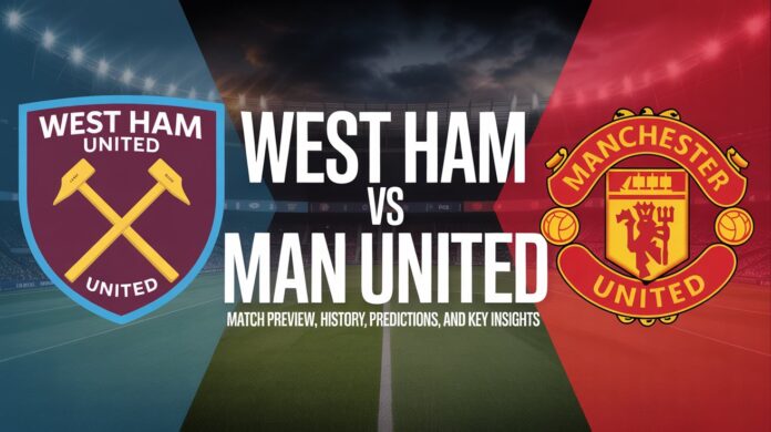 west ham vs man united